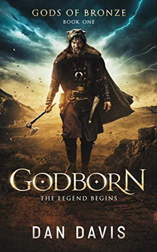 Godborn (Gods of Bronze Book 1)