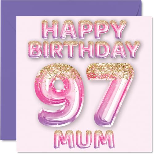 97th Birthday Card for Mum - Pink & Purple Glitter Balloons - Happy Birthday Cards for 97 Year Old Mum Mother from Son Daughter, 145mm Bday Greeting Cards Gift