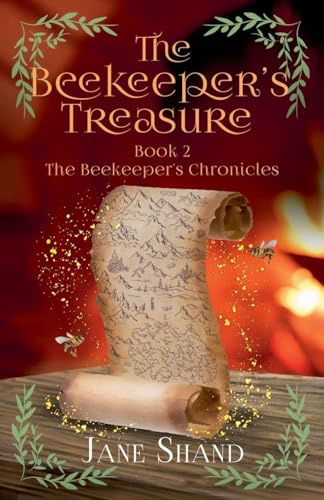 The Beekeeper's Treasure (The Beekeeper's Chronicles, Band 2)
