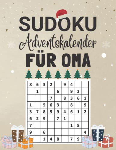Sudoku Adventskalender für Oma: Rätsel von Leicht bis Schwer mit Lösungen als Geschenk für Erwachsene & Senioren zu weihnachten
