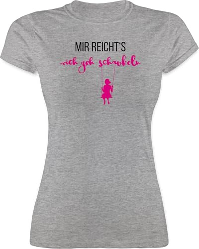 Shirt Damen - Sprüche Statement mit Spruch - Mir reichts ich GEH schaukeln - S - Grau meliert - humorvolle t-Shirts spruchshirts sprueche dann mal Tshirt Spruchshirt sprüchen reicht's Shirts