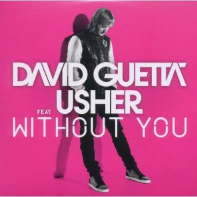 Without You (Feat. Usher)