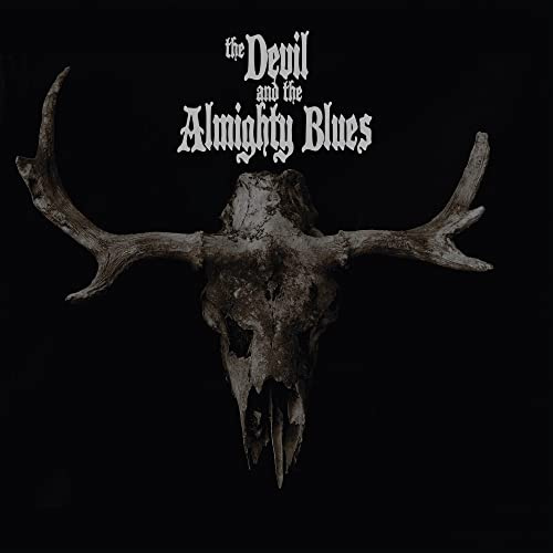 The Devil and the Almighty Blues