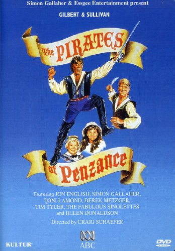 Gilbert & Sullivan - The Pirates of Penzance / Jon English, Simon Gallaher, Helen Donaldson, Toni Lamond, Derek Metzger, Tim Tyler, Craig Schaffer