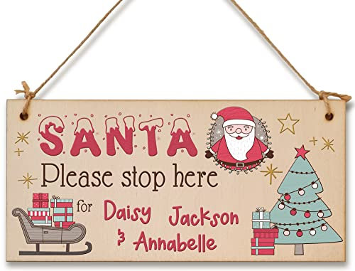 Santa Stop Here for Personalised Fun Christmas Kids Sign Add Children Names Handmade Wooden Hanging Wall Plaque Gift
