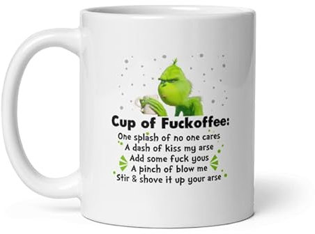 Cup of Fuckoffee Grinch Mug Sarcastic Humour Rude Adult Gift for Friend Colleague Coffee Lover Love Hot Drinks Christmas Birthday Funny Secret Santa Men Tea Him Her