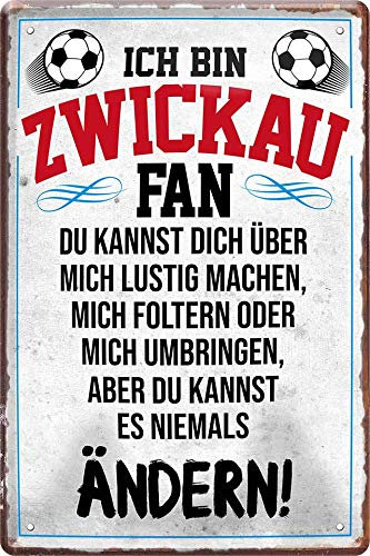 schilderkreis24 – Blechschild Lustiger Spruch Deko Artikel Verein Geschenkidee Männer Club Fußball 20x30 cm (Zwickau Fan)