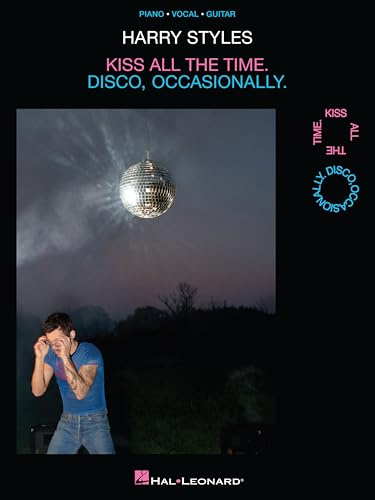 Harry Styles - Kiss All the Time.. Klavier, Gesang, Gitarre (Songbooks).: Disco, Occasionally.