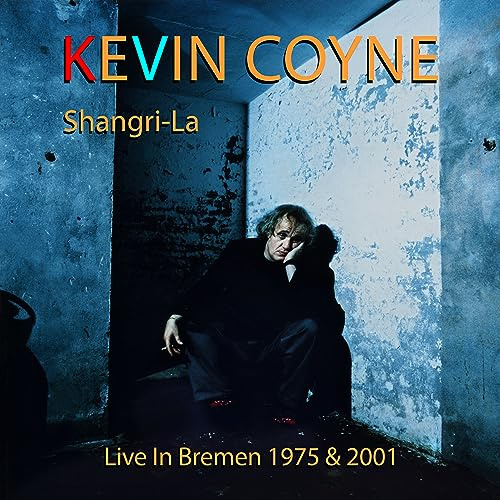 Shangri-la - Live in Bremen 1975 & 2001
