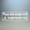 YIKIADA 10 Pack Disabled Sticker 150 × 50 mm Vinyl Please Allow Enough Room to Open My Door Fully Decals Window Self Adhesive Sign for Car Van Vehicle