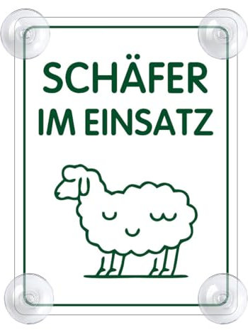 Schäfer im Einsatz Schild für Auto mit 4x Saugnapf - Schäfer Saugnapfschild Autoschild Acrylschild für Windschutzscheibe 90x120mm