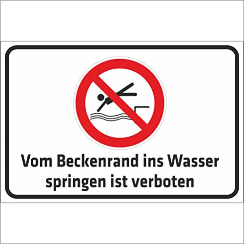 INDIGOS UG - Aluverbundplatte Schilder 3mm - Sicherheit - Vom Beckenrand ins Wasser springen ist verboten - 200x150 mm - Hotel, Firma, Schutz, KITA, Arzt, Praxis, Wohnung
