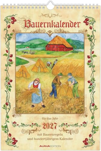 Bauernkalender 2027: Wandkalender 23,7x34 cm mit täglichen Wetterprognosen, Bauernregeln, 100-jährigem Kalender und Spiralbindung
