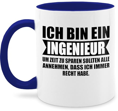 Tasse Tassen 325ml - Statement - Ich bin Ingenieur - 325 ml - Dunkelblau - geschenke für ingenieure kaffetassen sprüche statements ingeneur kaffeetasse gifts for engineers statement-tasse