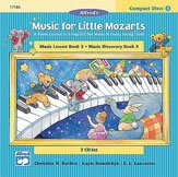 Music for Little Mozarts: CD 2-Disk Sets for Lesson and Discovery Books, Level 3 2 CDs