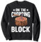 On the chopping block Axe Throwing Athlete Throw Axes Sweatshirt