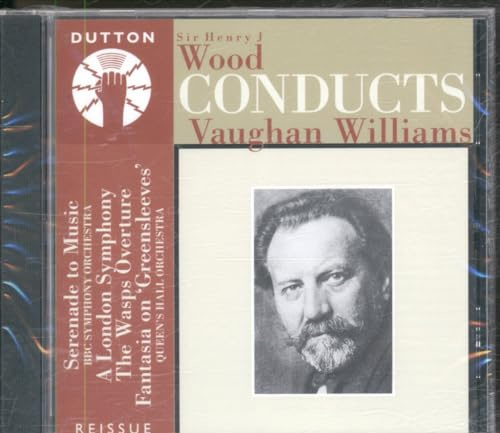Wood Conducts Vaughan Williams