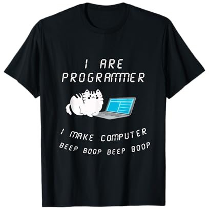I Are Programmer I Make Computer Beep Boop lustiger Katzen-Coder T-Shirt