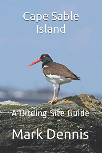 Cape Sable Island: A Birding Site Guide