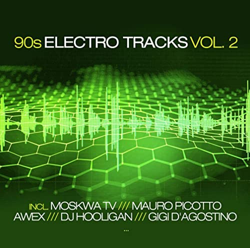 90s Electro Tracks Vol. 2