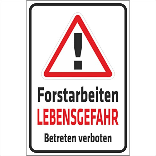 INDIGOS UG - Aluverbundplatte Schilder 3mm - Sicherheit - Achtung - Forstarbeiten - Lebensgefahr - 200x150 mm - Hotel, Firma, Schutz, KITA, Arzt, Praxis, Wohnung