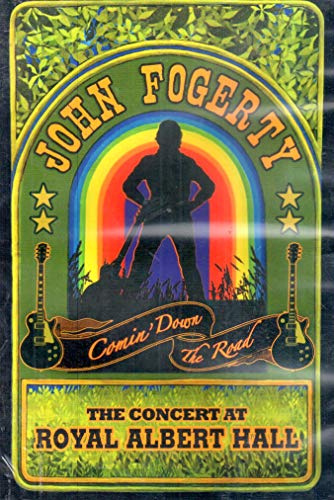 John Fogerty - Comin' Down The Road/The Concert at Royal Albert Hall