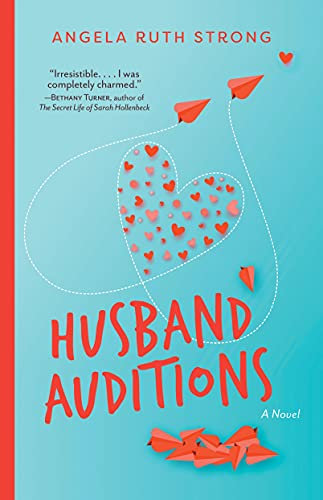 Husband Auditions: A Novel (Love Off Script Book 1) (English Edition)