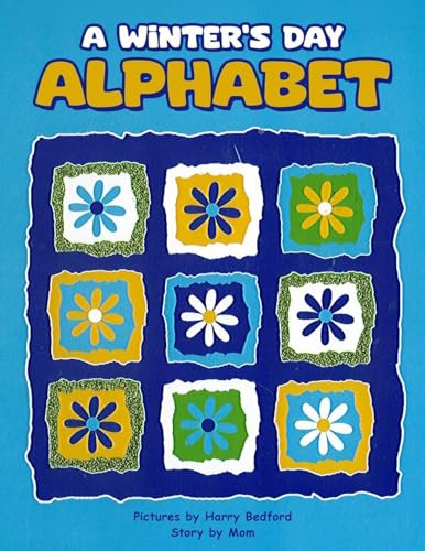 A Winter's Day Alphabet