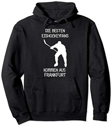 Eishockey Fans Frankfurt Pullover Hoodie