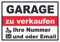 HB-Druck Garage Verkaufsschild Schild A3
