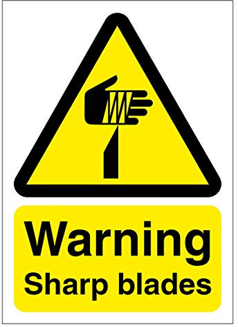 Warning Sharp Blades Sign 100mm x 140mm Self adhesive vinyl sticker - Warns people of potential cutting hazards and injuries (5)