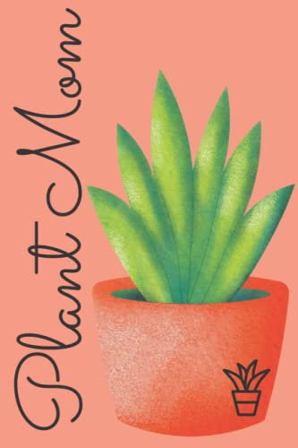 Plant Mom Notebook