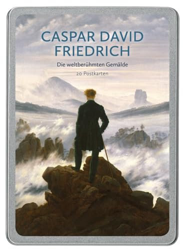 Caspar David Friedrich: Die weltberühmten Gemälde