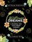 Wildflower Dreams: A journal for your inner garden by Audrey Rose (2024 Organize and Reflect Series)