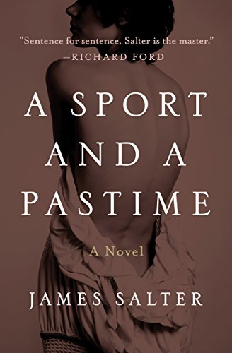 A Sport and a Pastime: A Novel: Open Road