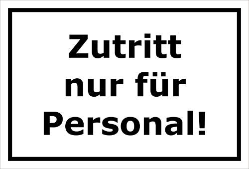 Melis-Folienwerkstatt Aufkleber - Zutritt nur für Personal - 15x10cm – S00080-110-A 20 VAR.