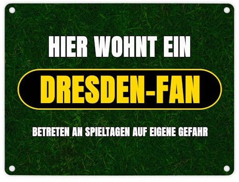 Hier wohnt ein Dresden-Fan Metallschild in 15x20 cm mit Rasenmotiv Sportfan Dresden Sport Deutschland Kult Blechschild
