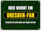 Hier wohnt ein Dresden-Fan Metallschild in 15x20 cm mit Rasenmotiv Sportfan Dresden Sport Deutschland Kult Blechschild