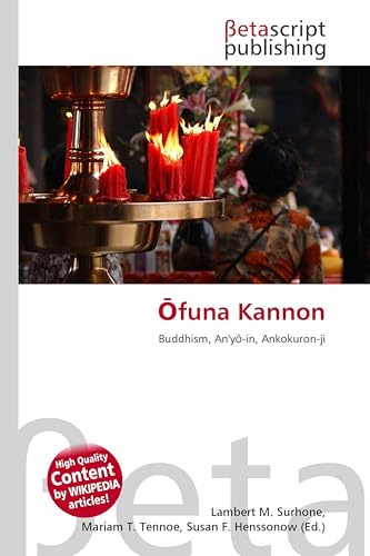 ¿funa Kannon: Buddhism, An'y¿-in, Ankokuron-ji