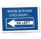 DankeDir! Nothing goes right go left - Schild 30 x 20 cm - Party Deko Geschenk Geschenkidee Partydeko Kollegen Freunde - Spruchschild Türschild Geburtstagsgeschenk lustiger Spruch