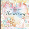 Harmony: Record and Celebrate Your Baby's 1st Year With This Baby Album and Memory Book and First Milestone Journal