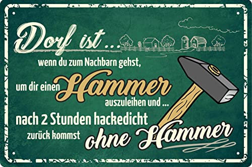 Geschenkeparadies 24 Deko Blechschild 20x30cm Dorf ist ...wenn du zum Nachbarn gehst,..