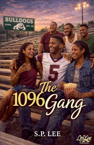 The 1096 Gang (The 1096 Gang: A Father Restored, Band 1)