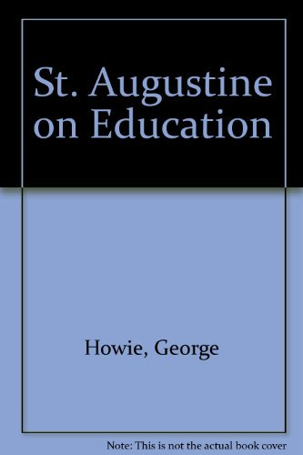 St. Augustine: on education