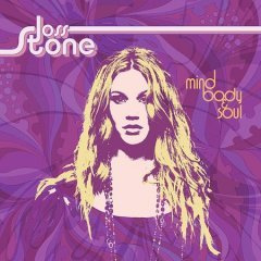 Joss Stone - Mind Body & Soul - Relentless Records - CDREL04, Virgin - 0724359489728, S-Curve Records - 0724359489728