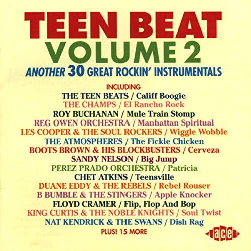 Teen Beat, Volume 2: Another 30 Great Rockin' Instrumentals