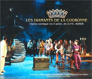 Auber: Les Diamants De La Couronne