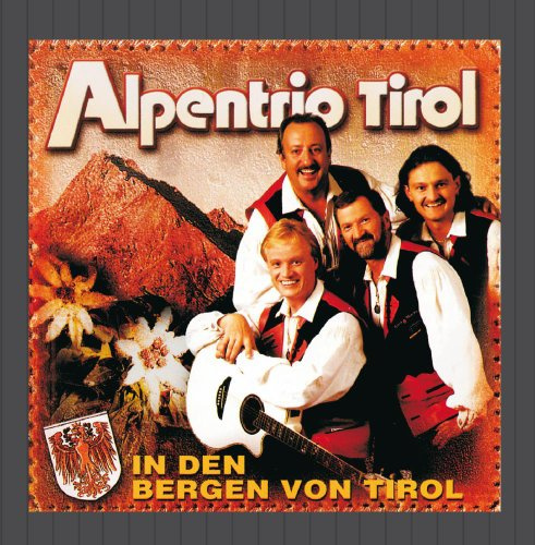 In Den Bergen Von Tirol