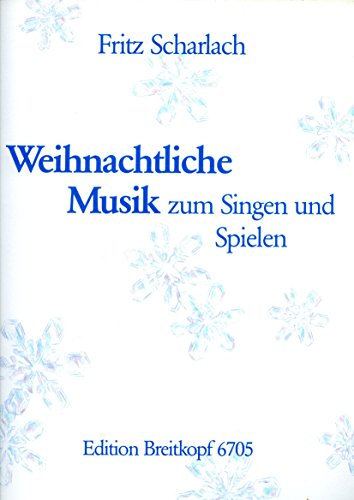 Weihnachtliche Musik zum Singen und Spielen mit Blockflöten, Geigen, Violoncello und Klavier in zwei- und vierstimmigen Sätzen.