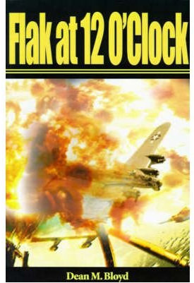 Flak at 12 O'Clock (Paperback) - Common